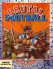 Brutal Football : Brutal Sports Series - Amiga