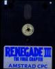 Renegade III : The Final Chapter - Amstrad-CPC 6128