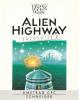 Alien Highway : Encounter 2 - Amstrad-CPC 6128