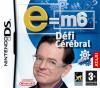 E=M6 Defi Cerebral - DS