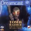 Tomb Raider 5 : Sur Les Traces De Lara Croft - Dreamcast