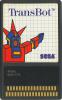 TransBot : The Sega Card - Master System