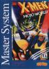 X-Men : Mojo World - Master System