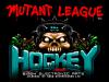 Mutant League : Hockey - Master System