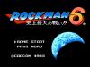 Rockman 6 : Shijou Saidai no Tatakai ! !  - NES - Famicom