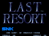 Last Resort : Unit Shooting Game - Neo Geo-CD