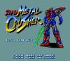 Super Metal Crusher - PC-Engine Hu-Card