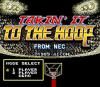 Takin' it to the Hoop - PC-Engine Hu-Card