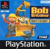 Bob le Bricoleur : Réparer c'est gagné ! - Playstation