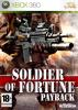 Soldier of Fortune 3 : Payback - Xbox 360