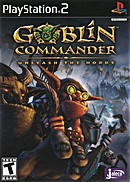 Goblin Commander : Unleash The Horde