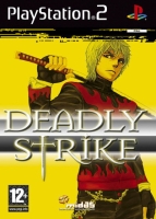 Deadly strike