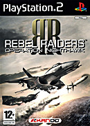 Rebel Raiders : Operation Nighthawk