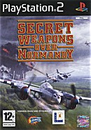 Secret Weapons Over Normandy