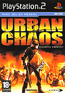 Urban Chaos : Violence Urbaine