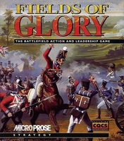 Fields Of Glory : The Battlefield Action and Leadership Game