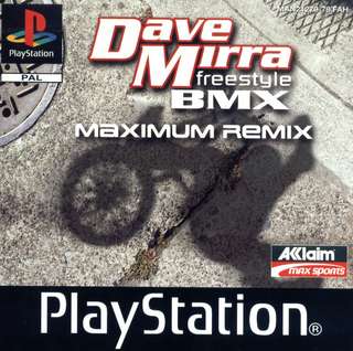 Dave Mirra Freestyle BMX : Maximum Remix