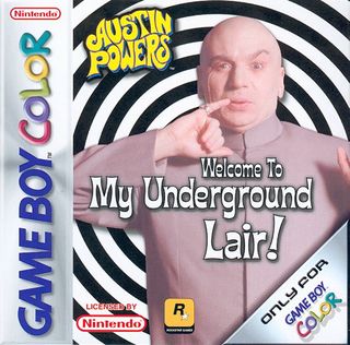 Austin Powers : Welcome To My Underground Lair !