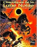 Chroniques De La Lune Noire