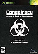 Conspiracy : Armes De Destruction Massives